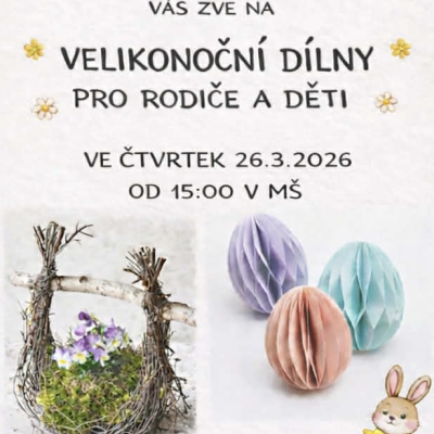 Velikonoční dílny pro rodiče a děti